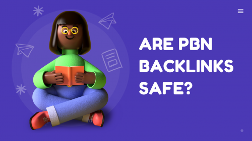 are pbn backlinks safe